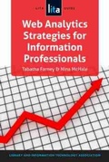 Cover: Web Analytics Strategies for Information Professionals - Association of College & Research Libraries