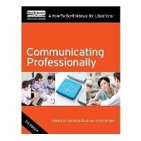 Enlarge image Cover: Communicating Professionally - Neal-Schuman Publishers Inc