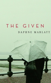 Enlarge image Cover: The Given - McClelland & Stewart