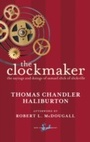 Cover: The Clockmaker - New Canadian Library