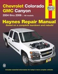 Cover: Chevrolet Colorado & Gmc Canyon (04 - 06) - Haynes Manuals Inc