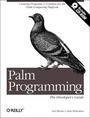 Cover: Palm Programming: The Developer's Guide - O'Reilly