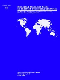 Enlarge image Cover: Managing Financial Risks in Indebted Developing Countries - International Monetary Fund (IMF)