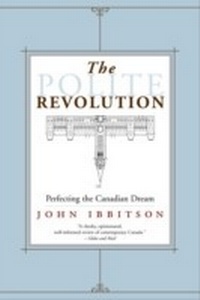 Enlarge image Cover: The Polite Revolution - McClelland & Stewart