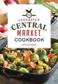 Cover: The Lancaster Central Market Cookbook - Good Books