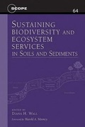 Cover: Sustaining Biodiversity and Ecosystem Services in Soils and Sediments - Island Press