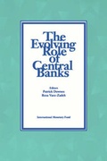 Cover: The Evolving Role of Central Banks Papers Presented at the 5th Seminar on Central Banking, Washington, D.C., November 5-15, 1990 - International Monetary Fund (IMF)