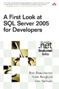 Cover: A First Look at SQL Server 2005 for Developers - Addison Wesley