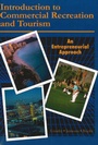 Cover: Introduction to Commercial Recreation and Tourism - Sports Publishing LLC