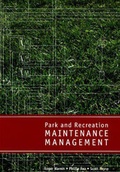 Cover: Park & Recreation Maintenance Management - Sagamore Publishing