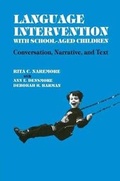 Cover: Language Intervention with School-Aged Children - Singular Publishing Group Inc.