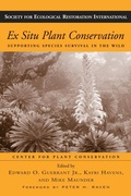 Cover: Ex Situ Plant Conservation - Island Press