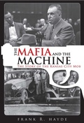 Cover: The Mafia and the Machine - Barricade Books Inc