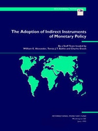 Enlarge image Cover: The Adoption of Indirect Instruments of Monetary Policy Part 1. Issues and Overview, Part 2. Case Studies - International Monetary Fund (IMF)