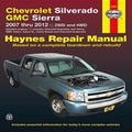 Cover: Chevrolet Silverado Automotive Repair Manual - Haynes Manuals Inc