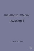 Cover: The Selected Letters of Lewis Carroll - Palgrave Macmillan