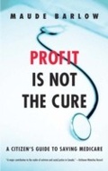 Cover: Profit Is Not the Cure - McClelland & Stewart