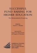 Cover: Successful Fund Raising for Higher Education - Oryx Press Inc