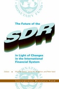 Cover: The Future of the SDR in Light of Changes in the International Financial System - International Monetary Fund (IMF)
