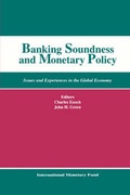 Cover: Banking Soundness and Monetary Policy - International Monetary Fund (IMF)