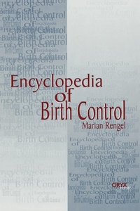 Enlarge image Cover: Encyclopedia of Birth Control - Greenwood Press