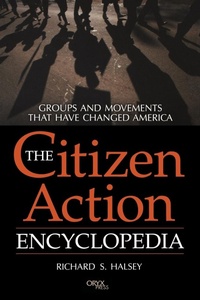 Abbildung von: The Citizen Action Encyclopedia - Greenwood Press
