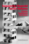 Cover: Sequencing Financial Sector Reforms Country Experiences and Issues - International Monetary Fund (IMF)