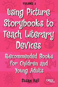 Enlarge image Cover: Using Picture Storybooks to Teach Literary Devices - Greenwood Press