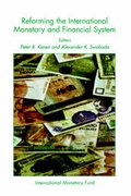 Cover: Reforming the International Monetary and Financial System - International Monetary Fund (IMF)