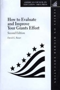 Cover: How to Evaluate and Improve Your Grants Effort - Oryx Press Inc
