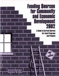 Cover: Funding Sources for Community and Economic Development 2002 - Oryx Press Inc
