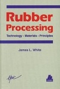Cover: Rubber Processing: Technology, Materials, Principles - Hanser