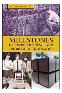 Enlarge image Cover: Milestones in Computer Science and Information Technology - Greenwood Press