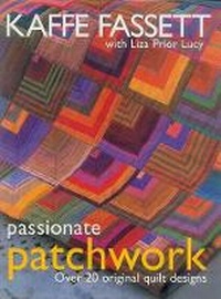 Enlarge image Cover: Passionate Patchwork - Taunton Press Inc