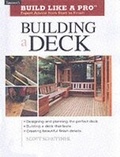 Cover: Building a Deck - Taunton Press Inc