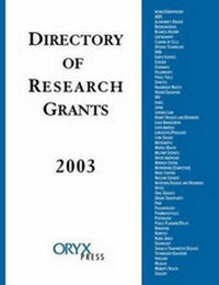 Enlarge image Cover: Directory of Research Grants 2003 - Oryx Press Inc
