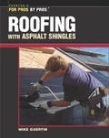 Cover: Roofing with Asphalt Shingles - Taunton Press Inc