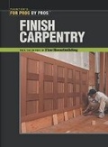 Bild: Finish Carpentry - Taunton Press Inc