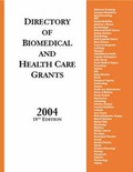 Cover: Directory of Biomedical and Health Care Grants 2004 - Oryx Press Inc