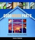 Cover: Good House Parts - Taunton Press Inc