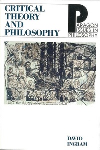 Enlarge image Cover: Critical Theory and Philosophy - Paragon House Publishers
