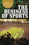 Cover: The Business of Sports - Praeger Publishers Inc
