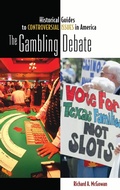 Cover: The Gambling Debate - Greenwood Press
