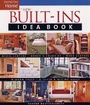 Cover: New Built-Ins Idea Book - Taunton Press Inc