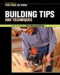 Cover: Building Tips and Techniques - Taunton Press Inc