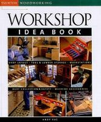 Enlarge image Cover: Workshop Idea Book - Taunton Press Inc