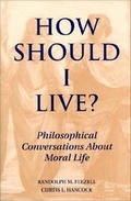 Cover: How Should I Live? - Paragon House Publishers