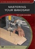 Cover: Mastering Your Bandsaw - Taunton Press Inc