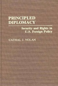 Cover: Principled Diplomacy - Praeger Publishers Inc