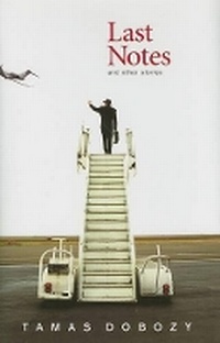 Enlarge image Cover: Last Notes - Arcade Publishing